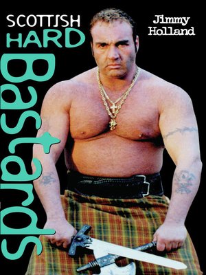 cover image of Scottish Hard Bastards